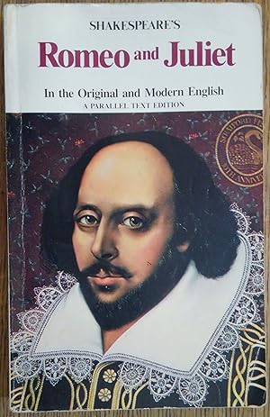 Imagen del vendedor de Romeo and Juliet in the Original and Modern English: A Parallel Text Edition a la venta por The Book House, Inc.  - St. Louis