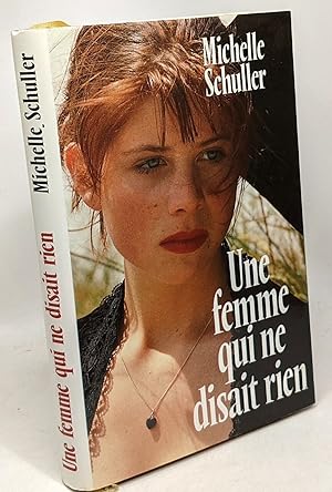 Seller image for Une femme qui ne disait rien for sale by crealivres