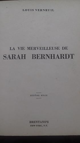 la vie merveilleuse de SARAH BERNHARDT