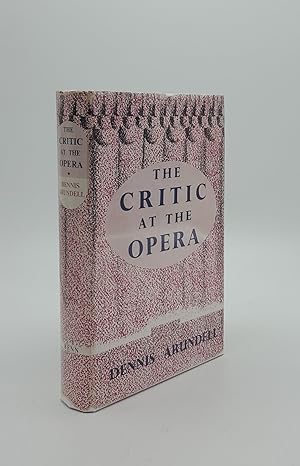 Seller image for THE CRITIC AT THE OPERA for sale by Rothwell & Dunworth (ABA, ILAB)