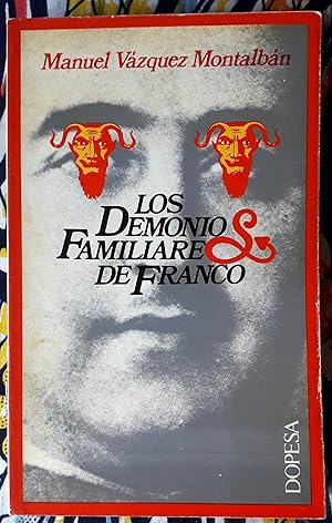 Los demonios familiares de Franco