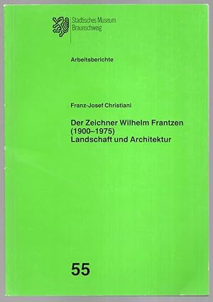 Seller image for Der Zeichner Wilhelm Frantzen (1900-1975). Landschaft und Architektur. for sale by Antiquariat Dennis R. Plummer