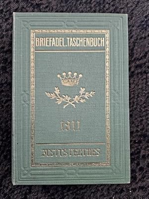 Gothaisches Genealogisches Taschenbuch der Briefadeligen Häuser. 1911. Fünfter Jahrgang.