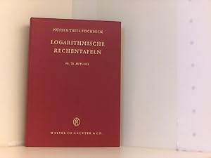 Image du vendeur pour Logarithmische Rechentafeln fr Chemiker, Pharmazeuten, Mediziner und Physiker mis en vente par Book Broker