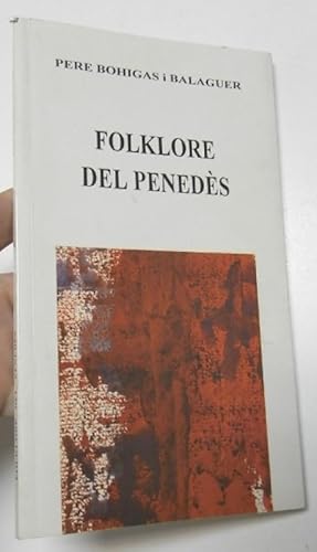Bild des Verk�ufers f�r Folklore del Pened�s zum Verkauf von Librer�a Mamut