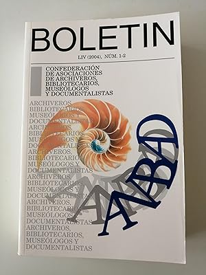 Boletín de la Confederación de Asociaciones de Archiveros, Bibliotecarios, Museólogos y Documenta...
