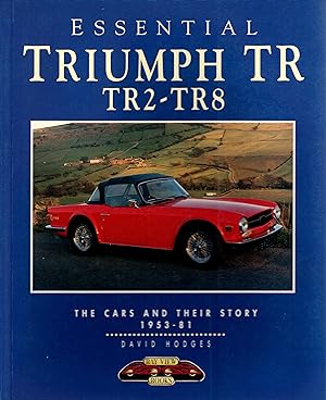Bild des Verkufers fr Essential Triumph TR TR2-TR8 zum Verkauf von Delph Books PBFA Member