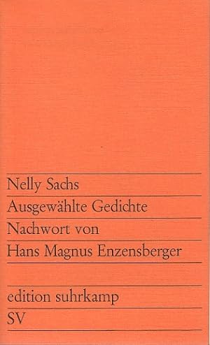 Seller image for Ausgewhlte Gedichte. Nachwort v. Hans Magnus Enzensberger / Nelly Sachs; Edition Suhrkamp.18=Suhrkamp texte, for sale by Licus Media