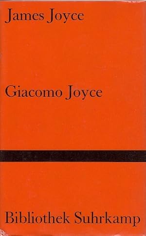 Seller image for Giacomo Joyce / James Joyce. Hrsg. von Richard Ellmann. bers. von Klaus Reichert. [Erg. zu den Anm. von Fritz Senn]; Bibliothek Suhrkamp ; Bd. 240 for sale by Licus Media