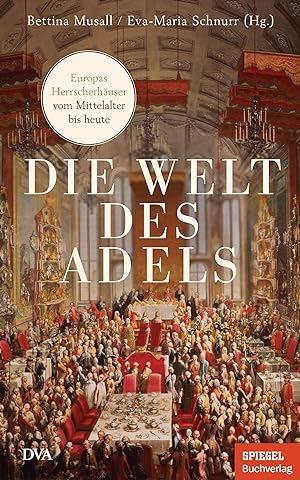 Seller image for Die Welt des Adels for sale by moluna