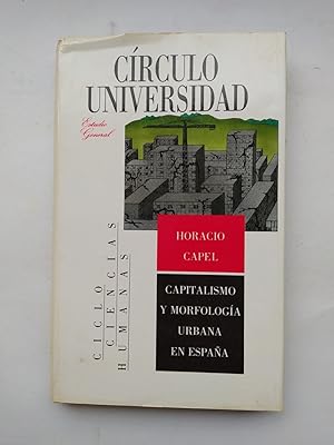 Imagen del vendedor de CAPITALISMO Y MORFOLOGIA URBANA EN ESPAA. CRCULO UNIVERSIDAD. a la venta por TraperaDeKlaus