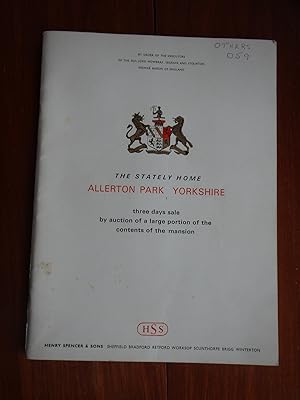 Allerton Park, Yorkshire. Auction Sale Catalogue for a 3 Day Sale of the Contents of the Castle. ...