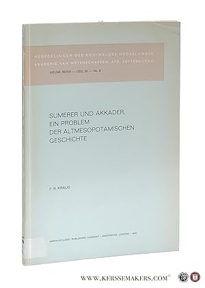 Imagen del vendedor de Sumerer und Akkader, ein Problem der Altmesopotamischen Geschichte. a la venta por Emile Kerssemakers ILAB