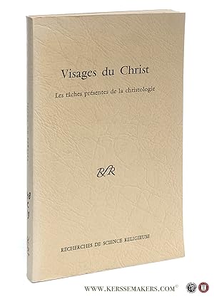 Bild des Verkufers fr Visages du Christ. Les taches presentes de la christologie. zum Verkauf von Emile Kerssemakers ILAB