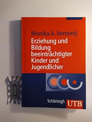 Seller image for Erziehung und Bildung beeintrchtigter Kinder und Jugendlicher. for sale by Druckwaren Antiquariat