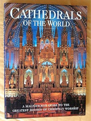 Imagen del vendedor de Cathedrals of the World, 83 Magnificent Cathedrals from around the world a la venta por Livresse