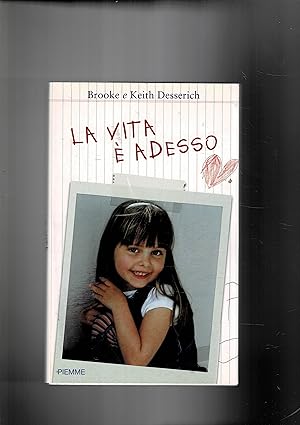 Seller image for La vita  adesso. for sale by Libreria Gull