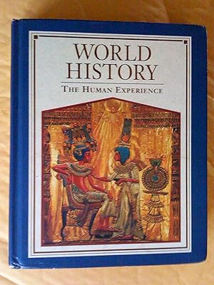 Image du vendeur pour WORLD HISTORY: THE HUMAN EXPERIENCE mis en vente par Livresse