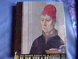 Imagen del vendedor de Le quinzime sicle de Van Eyck  Botticelli a la venta por arobase livres