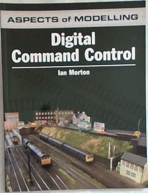 Immagine del venditore per Aspects Of Modeling, Digital Command Control venduto da Chapter 1
