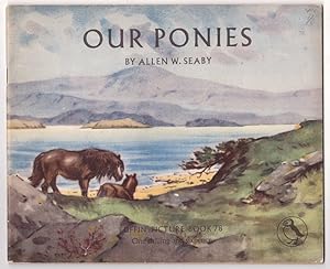 Seller image for Our Ponies - No.78 of Puffin Picture Books for sale by HAUNTED BOOKSHOP P.B.F.A.