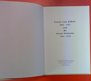 Seller image for Franz von Zlow 1883 - 1963 und die Wiener Werksttte 1903 - 1932 for sale by biblion2