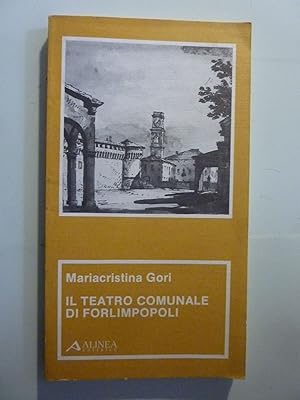 Immagine del venditore per IL TEATRO COMUNALE DI FORLIMPOPOLI venduto da Historia, Regnum et Nobilia
