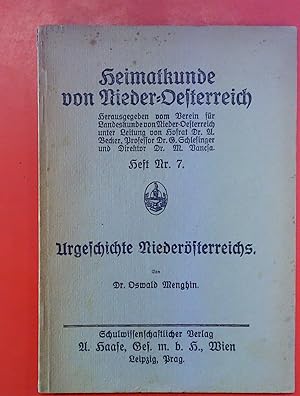 Seller image for Heimatkunde von Nieder-Oesterreich Heft Nr. 7 - Urgeschichte Niedersterreichs for sale by biblion2