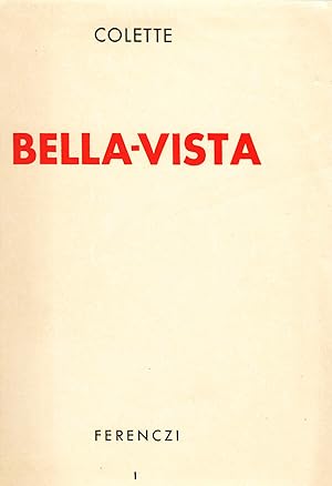 Image du vendeur pour Bella-Vista. mis en vente par Librairie Pierre Adrien Yvinec