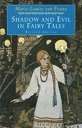 Bild des Verkufers fr Shadow and Evil in Fairy Tales zum Verkauf von Monroe Street Books
