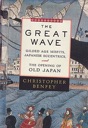 Bild des Verkufers fr Great Wave, The: Gilded Age Misfits, Japanese Eccentrics, and the Opening of Old Japan zum Verkauf von Monroe Street Books