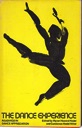 Imagen del vendedor de Dance Experience, The: Reading in Dance Appreciation a la venta por Monroe Street Books