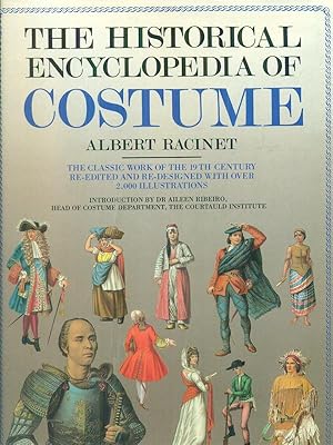 Seller image for The historical encyclopedia of costume for sale by Miliardi di Parole