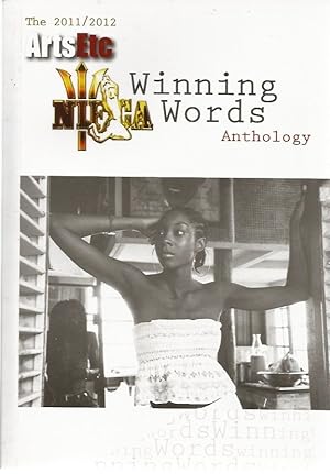 Bild des Verkufers fr Winning Words. The 2011/2012 ArtsEtc NIFCA Anthology. zum Verkauf von Black Rock Books