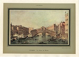 "GUARDI : Le Pont du Rialto" / Litho originale entoilée publiée dans L'ILLUSTRATION en 1930