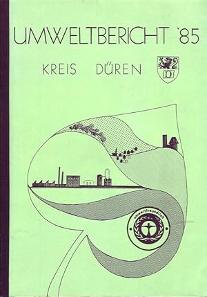 Umweltbericht '85 (1985); Kreis Düren
