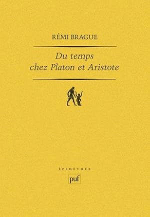 Image du vendeur pour Du temps chez Platon et Aristote mis en vente par Calepinus, la librairie latin-grec