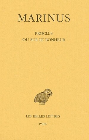 Proclus ou sur le bonheur