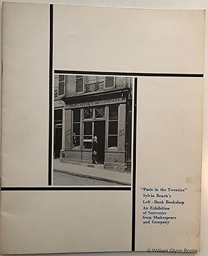 ''Paris in the Twenties'' Sylvia Beach's Left - Bank Bookshop.an Exhibition of Souvenirs from Sha...
