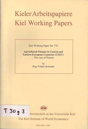 Bild des Verkufers fr Agricultural Finance in Central and Eastern European Countries (CEEC) - The case of Poland; Kieler Arbeitspapiere/Kiel Working Papers; Arbeitspapier/Kiel Working Paper Nr./No. 735 zum Verkauf von Bcherhandel-im-Netz/Versandantiquariat