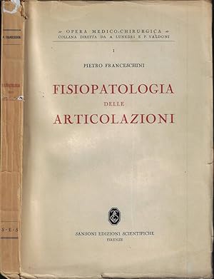 Bild des Verkufers fr Fisiopatologia delle articolazioni zum Verkauf von Biblioteca di Babele