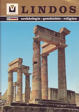 Lindos; Archäologie - Geschichte - Religion; Touristischer Führer und Reproduktion der Akropolis