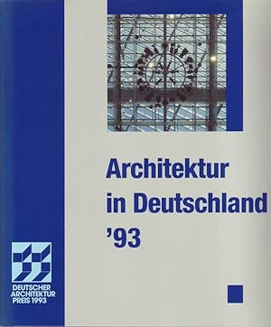 Seller image for Architektur in Deutschland '93 (1993); Deutscher Architekturpreis 1993 for sale by Bcherhandel-im-Netz/Versandantiquariat