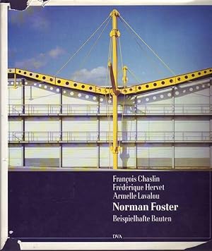Norman Foster; Beispielhafte Bauten eines spätmodernen Architekten