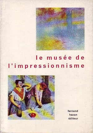 Image du vendeur pour Le Muse de l'impressionnisme mis en vente par Bcherhandel-im-Netz/Versandantiquariat
