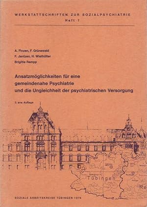 Ansatzmöglichkeiten für eine gemeindenahe Psychiatrie und die Ungleichheit der Psychiatrischen Ve...