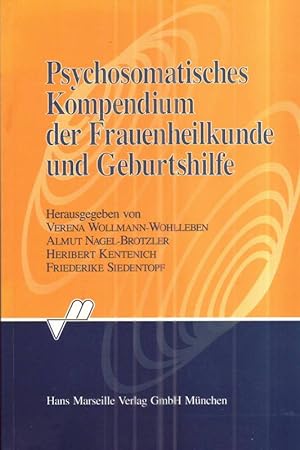 Seller image for Psychosomatisches Kompendium der Frauenheilkunde und Geburtshilfe for sale by Bcherhandel-im-Netz/Versandantiquariat