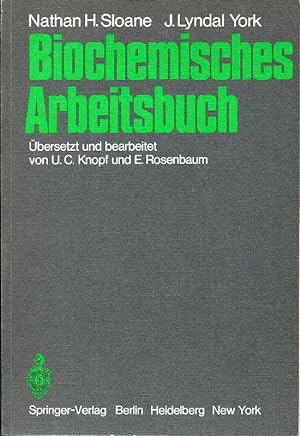 Biochemisches Arbeitsbuch