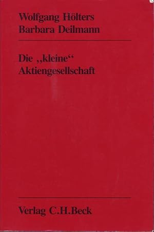 Seller image for Die "kleine" Aktiengesellschaft; Und sonstige Neuerungen der Aktienreform 1994 for sale by Bcherhandel-im-Netz/Versandantiquariat
