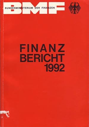 Bild des Verkufers fr Finanzbericht 1992; Abgeschlossen am 12. August 1991 zum Verkauf von Bcherhandel-im-Netz/Versandantiquariat